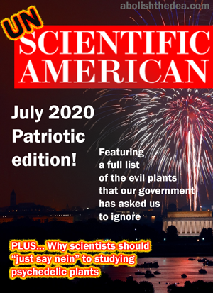 UnScientific American: special patriotic edition, reminding scientists what plants and fungi they must ignore in the name of the Fatherland