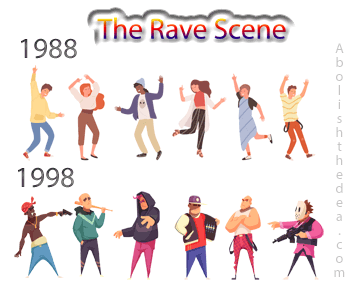 Rave scene 1988, peace, love and understanding, 1998 gang warfare