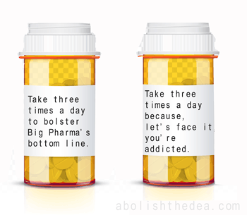 Take 3 times a day to bolster Big Pharma's bottom line