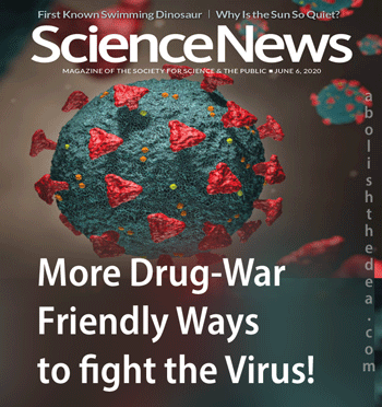 Science News caves to the Drug War. Mag cover: More drug-war friendly ways to fight the virus!