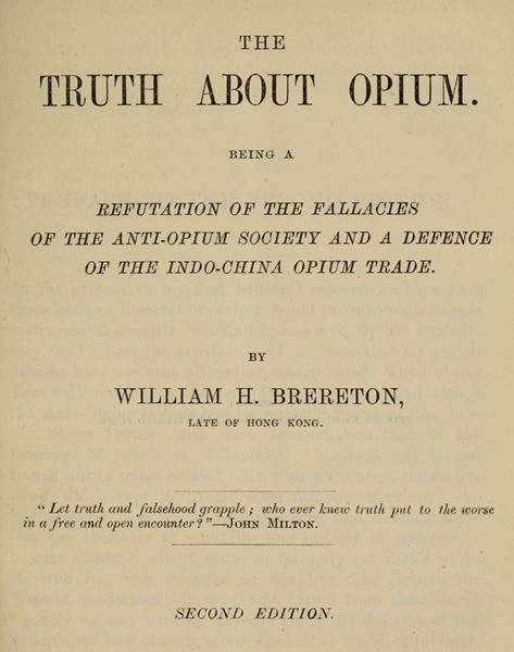 The Truth About Opium by William H. Brereton