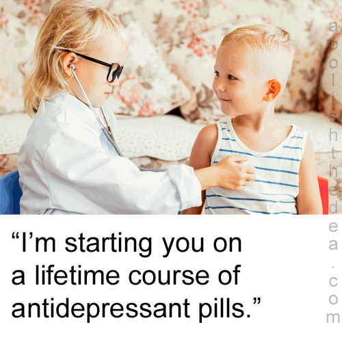Young children playing doctor. Little girls in a lab coat and wearing glasses says to little boy: 'I'm starting you on a lifetime course of antidepressant pills.'